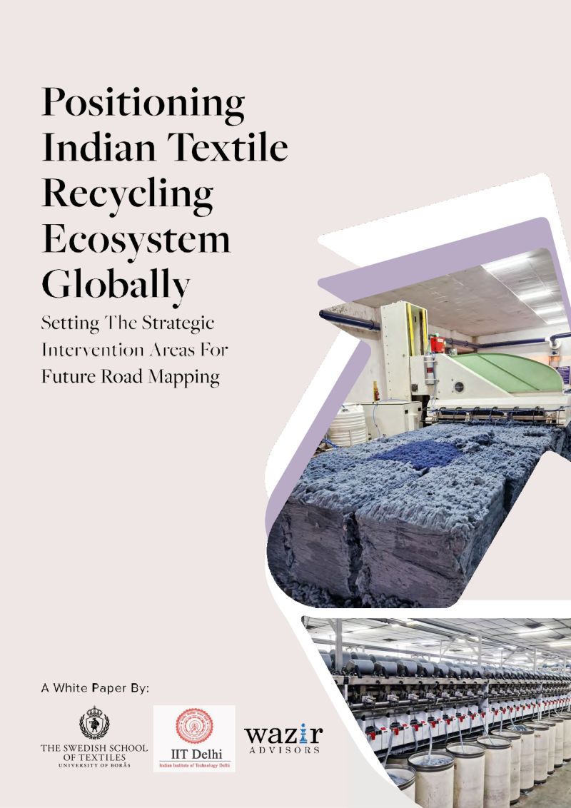 Wazir Advisors, Swedish School, and IIT Delhi release a whitepaper on textile recycling